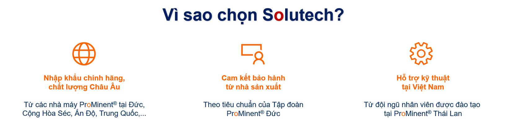 Vì sao chọn Solutech?